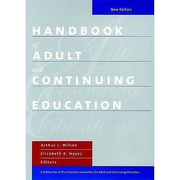 Handbook of Adult and Continuing Education, New Edition