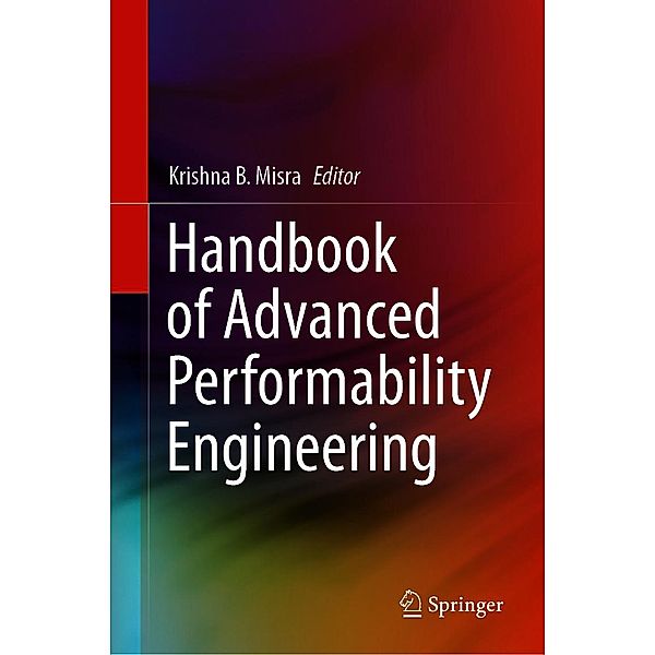 Handbook of Advanced Performability Engineering