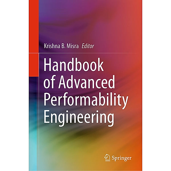 Handbook of Advanced Performability Engineering