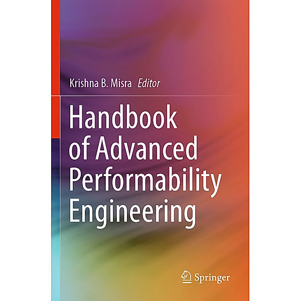 Handbook of Advanced Performability Engineering