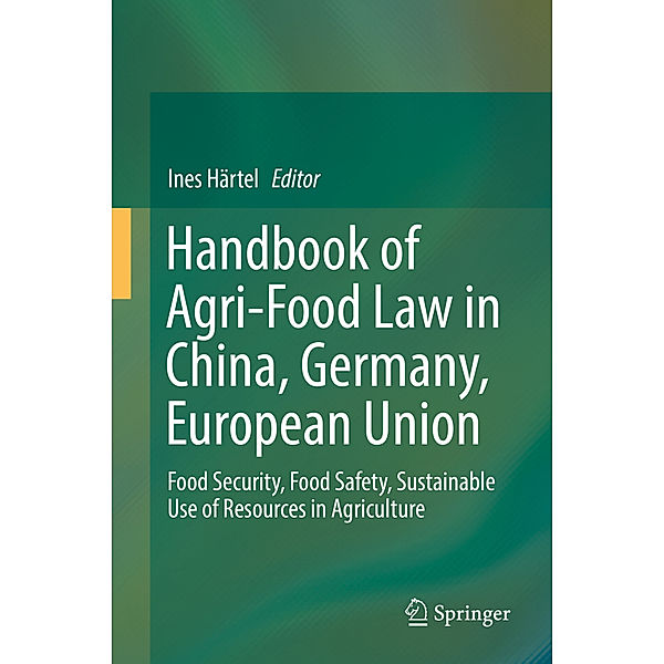 Handbook of Agri-Food Law in China, Germany, European Union