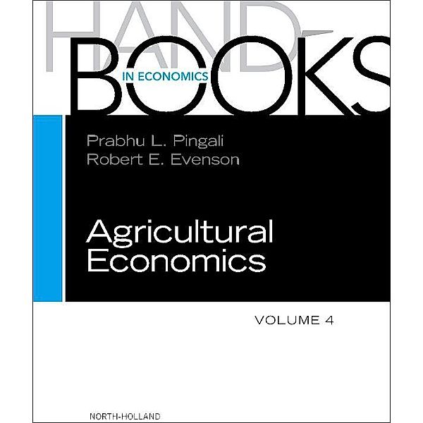 Handbook of Agricultural Economics / Handbooks in Economics Bd.18