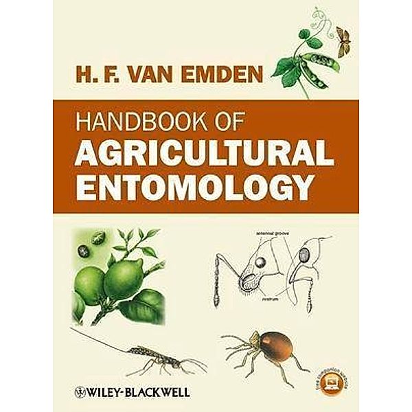 Handbook of Agricultural Entomology, Helmut F. van Emden