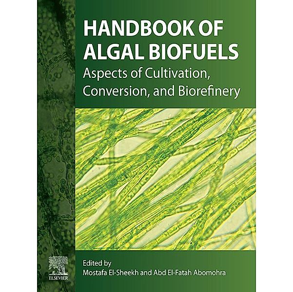 Handbook of Algal Biofuels
