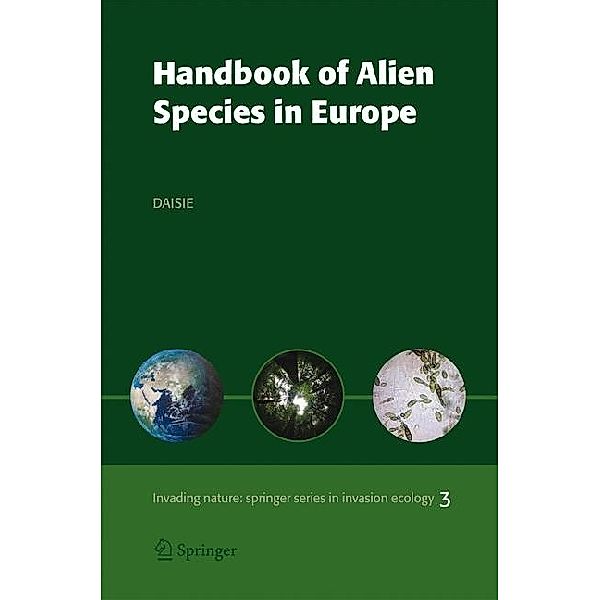 Handbook of Alien Species in Europe, Delivering Alien Invasive Species
