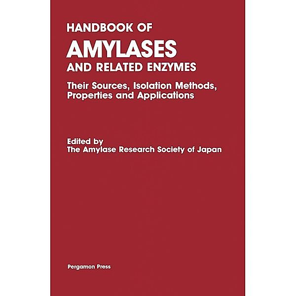 Handbook of Amylases and Related Enzymes