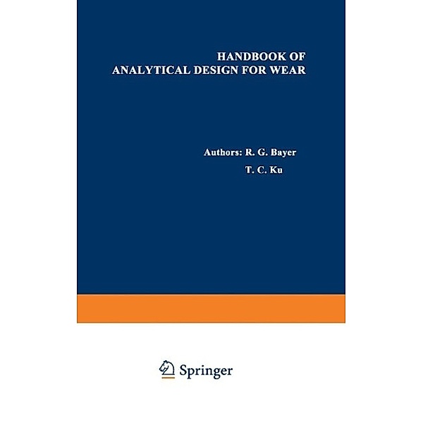 Handbook of Analytical Design for Wear, C. W. MacGregor