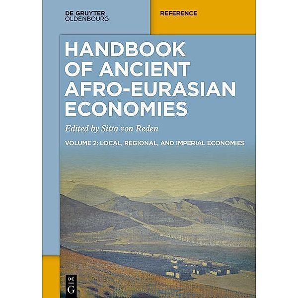 Handbook of Ancient Afro-Eurasian Economies 2