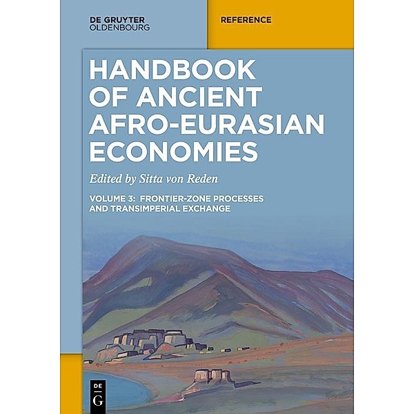 Handbook of Ancient Afro-Eurasian Economies / Jahrbuch des Dokumentationsarchivs des österreichischen Widerstandes