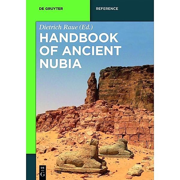 Handbook of Ancient Nubia / De Gruyter Reference