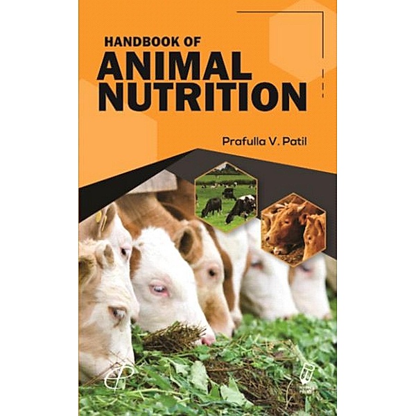 Handbook Of Animal Nutrition, P. V. Patil