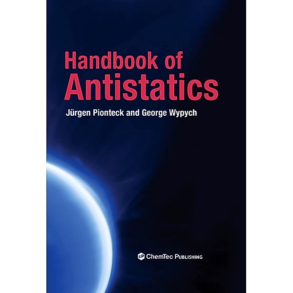 Handbook of Antistatics, George Wypych, Jurgen Pionteck