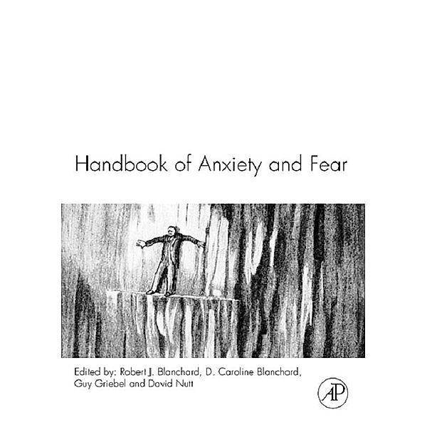 Handbook of Anxiety and Fear