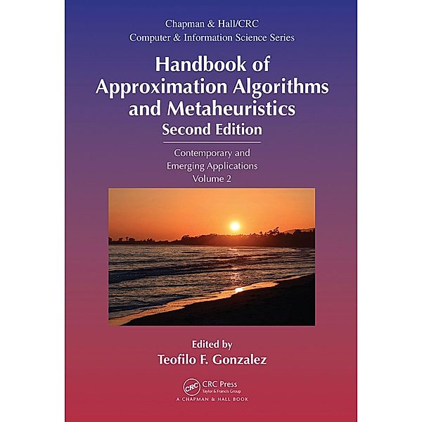 Handbook of Approximation Algorithms and Metaheuristics