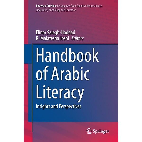 Handbook of Arabic Literacy / Literacy Studies Bd.9