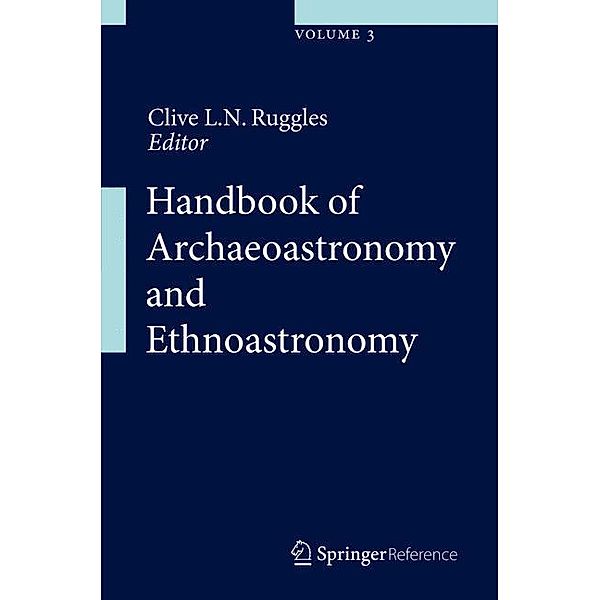 Handbook of Archaeoastronomy and Ethnoastronomy, m. 1 Buch, m. 1 E-Book, 8 Teile