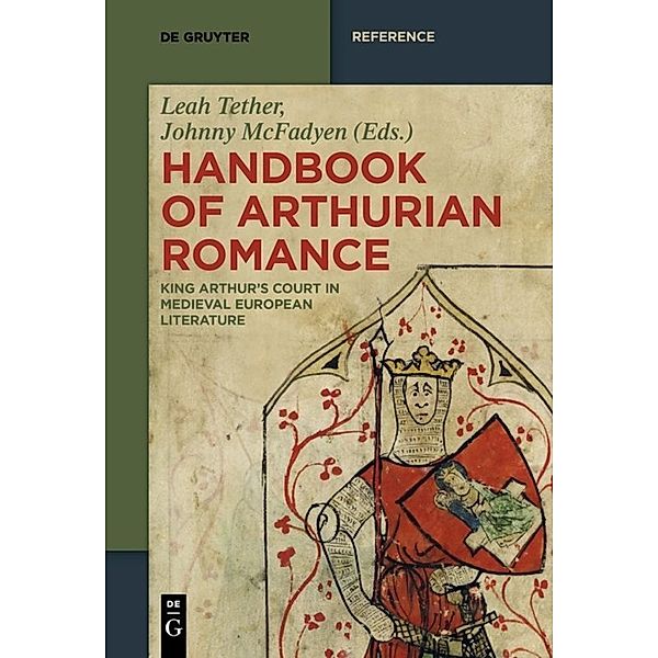 Handbook of Arthurian Romance, 2 Teile