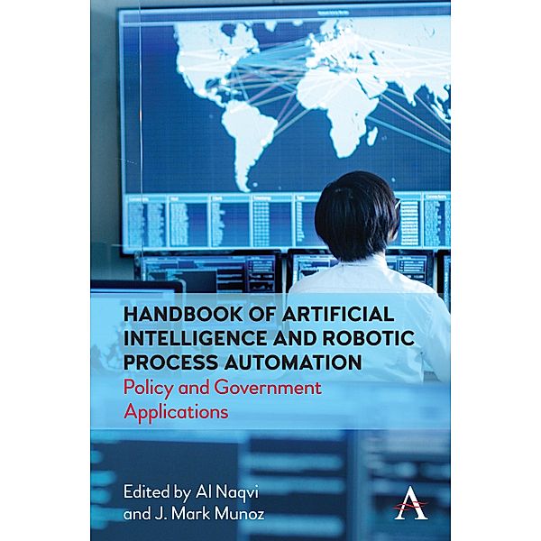 Handbook of Artificial Intelligence and Robotic Process Automation