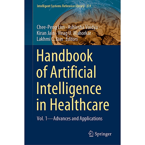 Handbook of Artificial Intelligence in Healthcare