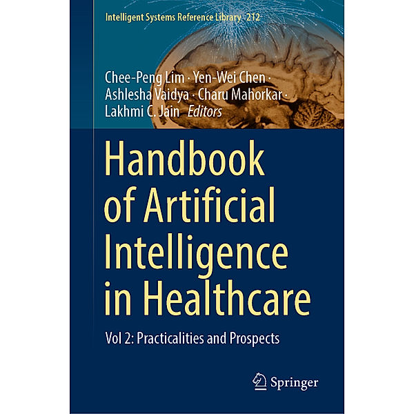 Handbook of Artificial  Intelligence in Healthcare