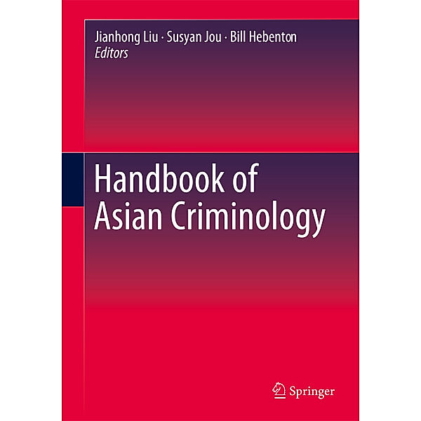 Handbook of Asian Criminology