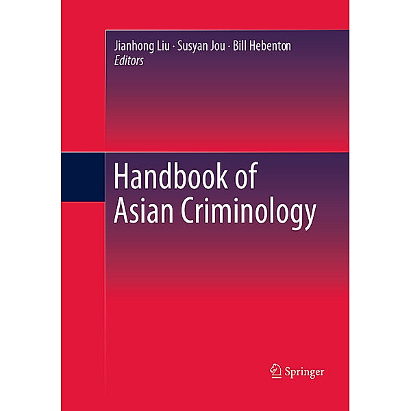 Handbook of Asian Criminology