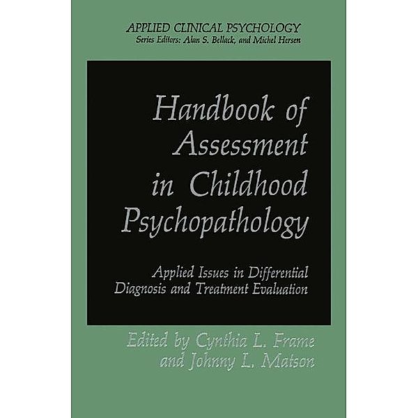 Handbook of Assessment in Childhood Psychopathology