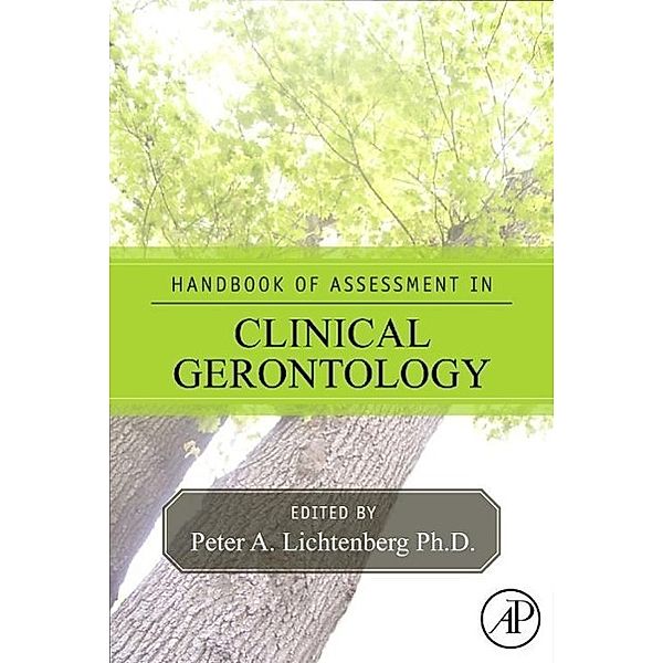 Handbook of Assessment in Clinical Gerontology, Peter Lichtenberg