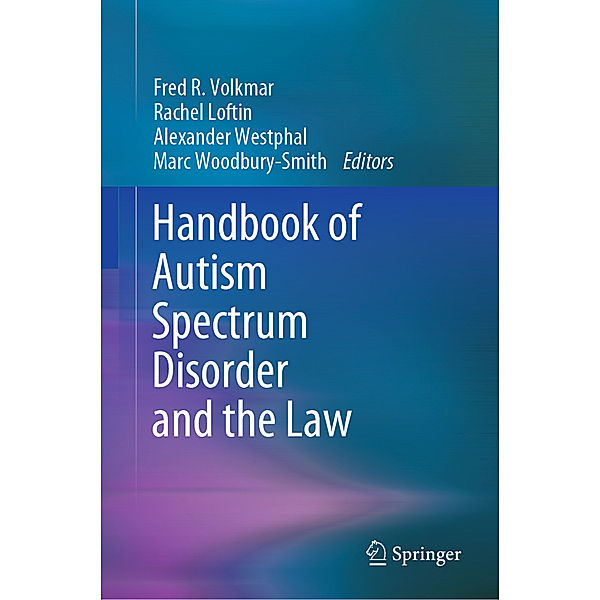 Handbook of Autism Spectrum Disorder and the Law