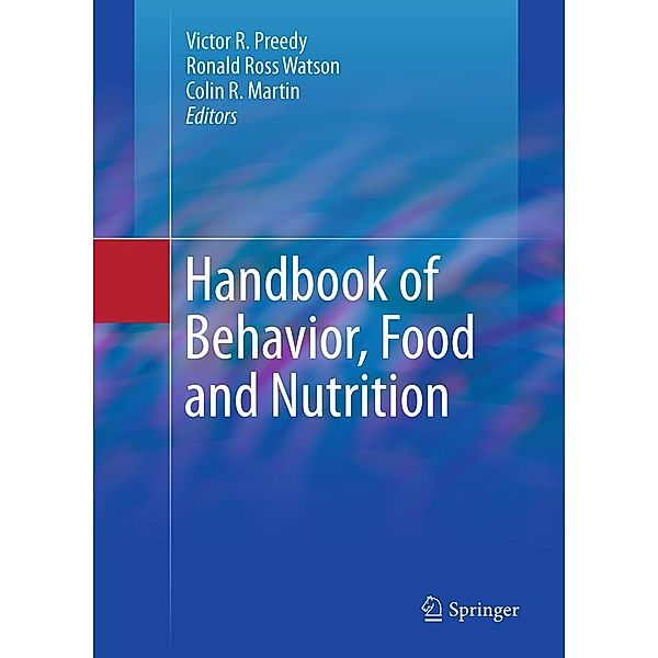 Handbook of Behavior, Food and Nutrition, 9780387922713