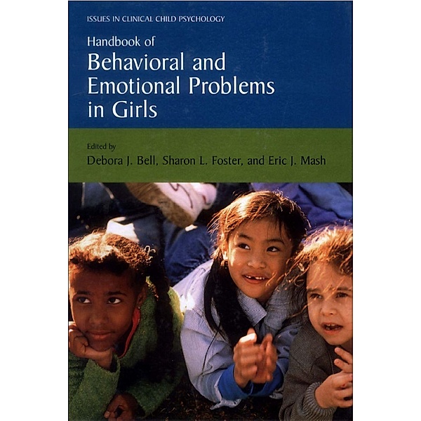 Handbook of Behavioral and Emotional Problems in Girls / Issues in Clinical Child Psychology