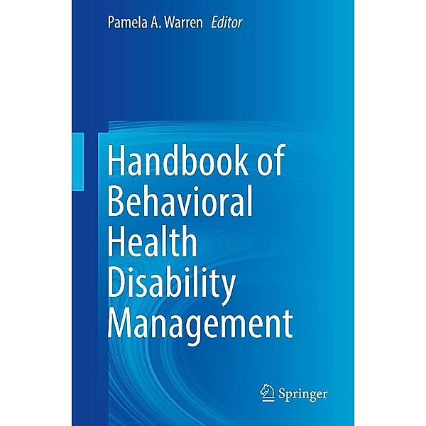 Handbook of Behavioral Health Disability Management