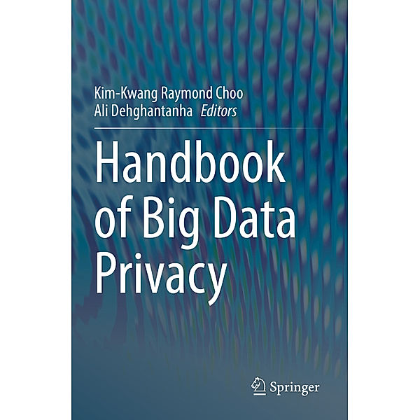 Handbook of Big Data Privacy