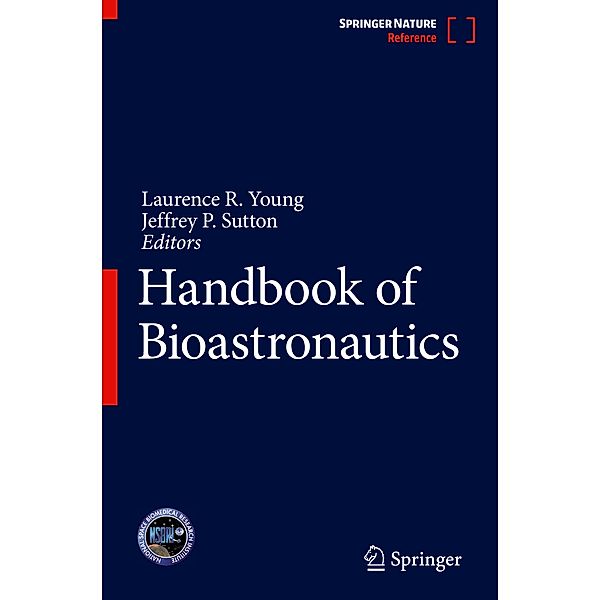 Handbook of Bioastronautics