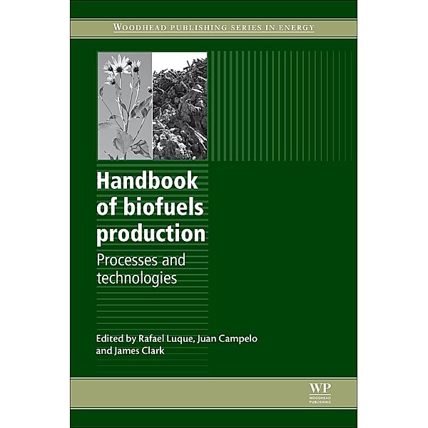 Handbook of Biofuels Production