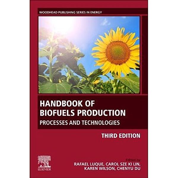 Handbook of Biofuels Production