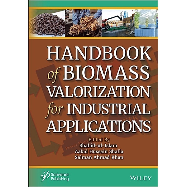 Handbook of Biomass Valorization for Industrial Applications