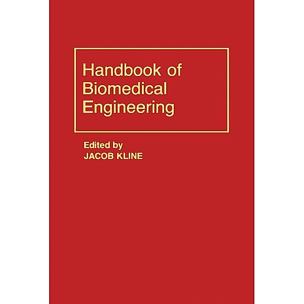 Handbook of Biomedical Engineering