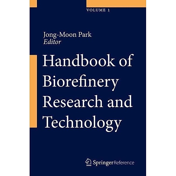 Handbook of Biorefinery Research and Technology
