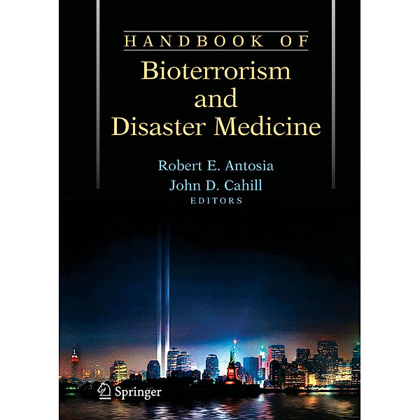 Handbook of Bioterrorism and Disaster Medicine