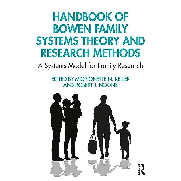 Handbook of Bowen Family Systems Theory and Research Methods