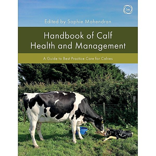Handbook of Calf Health and Management
