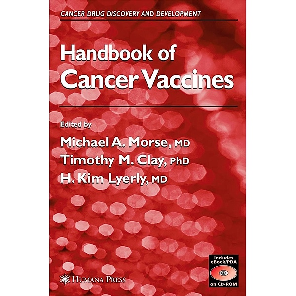 Handbook of Cancer Vaccines, w. CD-ROM, Morse