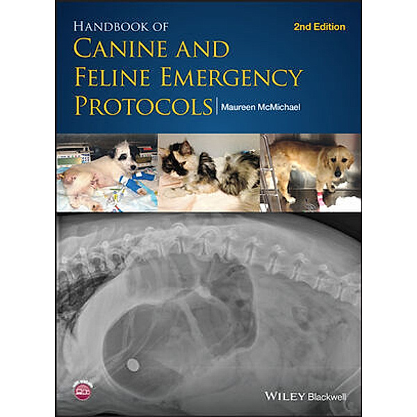 Handbook of Canine and Feline Emergency Protocols, Maureen McMichael
