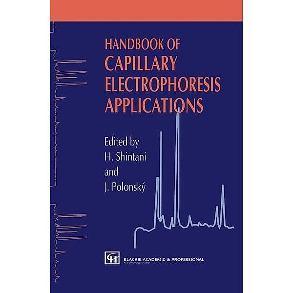 Handbook of Capillary Electrophoresis Applications, H. Shintani