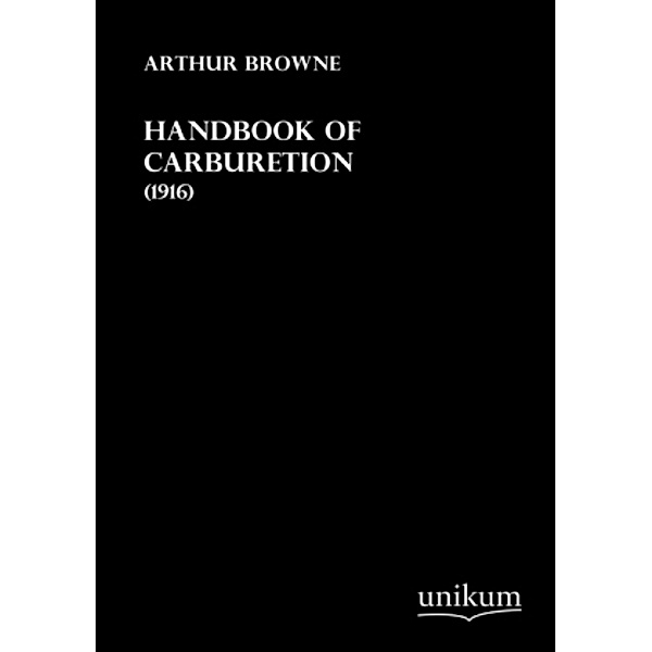 Handbook of Carburetion, Arthur Browne