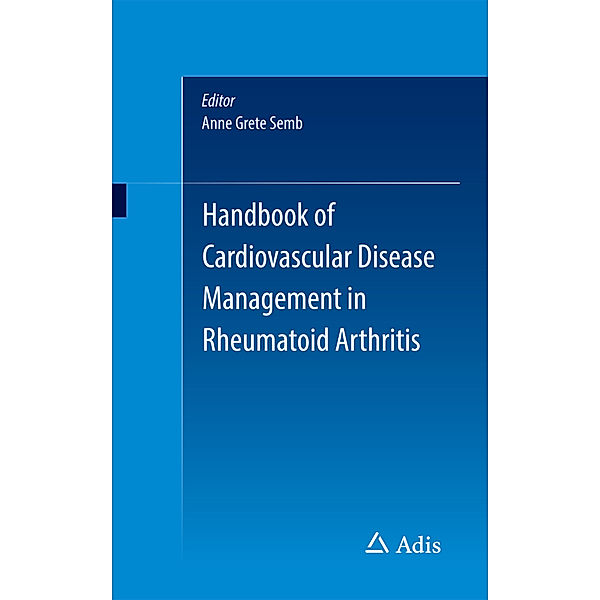 Handbook of Cardiovascular Disease Management in Rheumatoid Arthritis