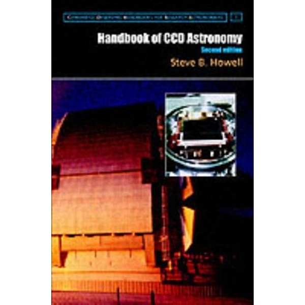Handbook of CCD Astronomy, Steve B. Howell