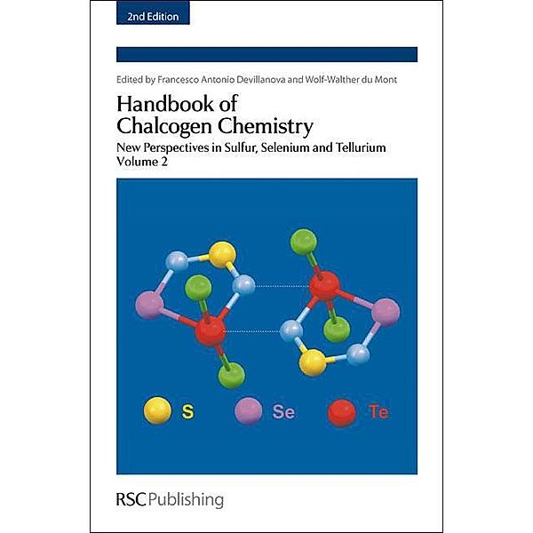 Handbook of Chalcogen Chemistry