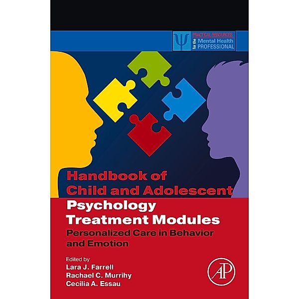 Handbook of Child and Adolescent Psychology Treatment Modules